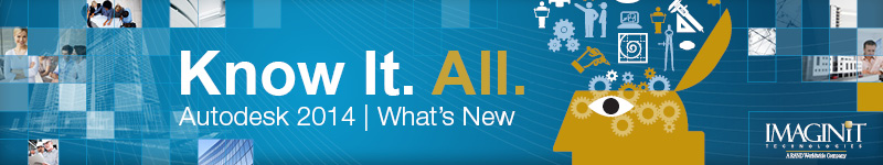 Know It. All. Autodesk 2014 | What's New